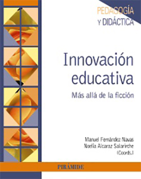 Innovación educativa. Más allá de la ficción